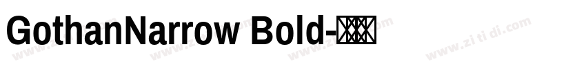 GothanNarrow Bold字体转换